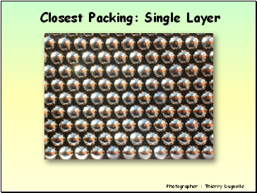 Closest Packing: Single Layer