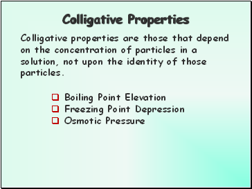 Colligative Properties