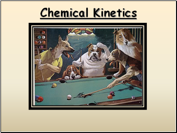 Chemical Kinetics