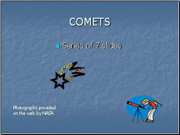 Comets