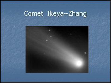 Comet Ikeya--Zhang