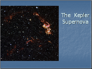 The Kepler Supernova