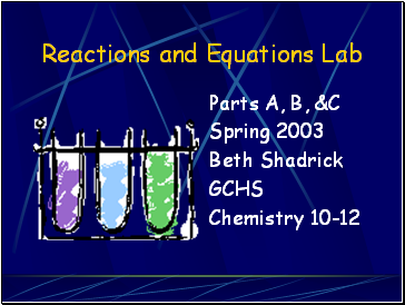 Reactions and Equations Lab