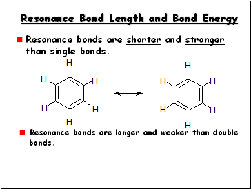 Resonance Bond Length and Bond Energy