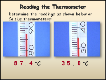 Reading the Thermometer