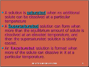 SOLUTION AND SOLUBILITIES