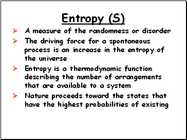 Entropy (S)