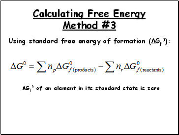 Calculating Free Energy Method #3
