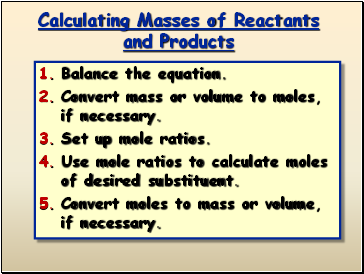 Calculating Masses of Reactants and Products