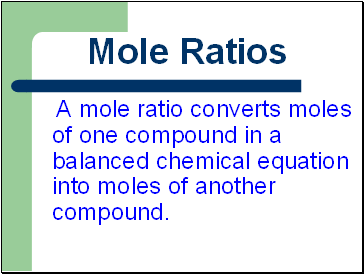 Mole Ratios