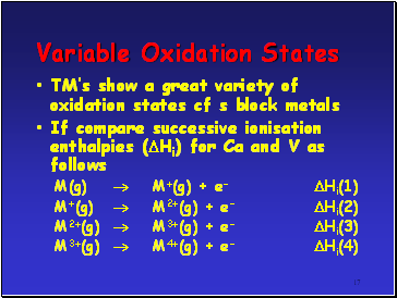 Variable Oxidation States
