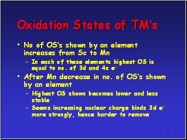 Oxidation States of TMs