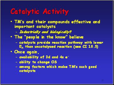 Catalytic Activity