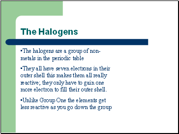 The Halogens