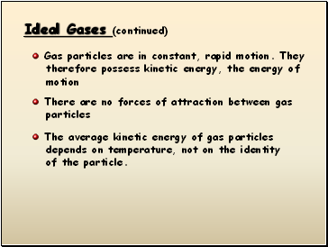 Ideal Gases (continued)