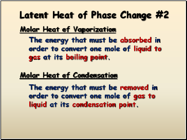 Latent Heat of Phase Change #2