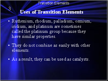 Uses of Transition Elements