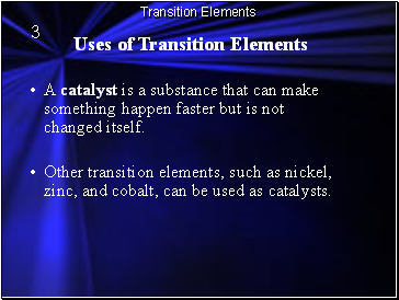 Uses of Transition Elements