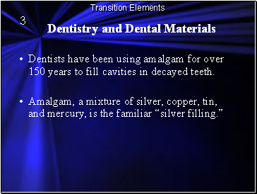 Dentistry and Dental Materials