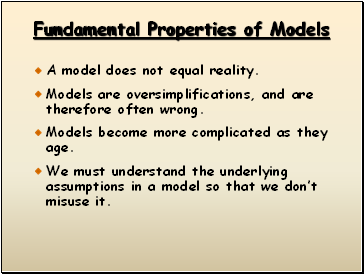 Fundamental Properties of Models