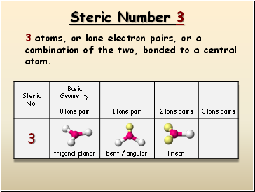 Steric Number 3