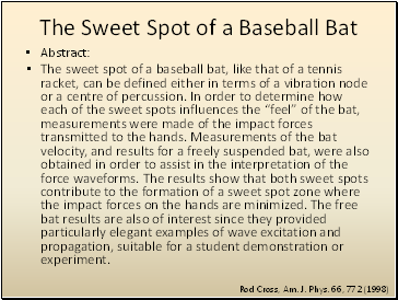The Sweet Spot of a Baseball Bat