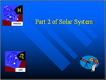 Solar System Part 2
