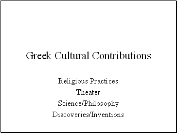 Greek Cultural Contributions