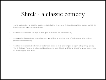 Shrek - a classic comedy