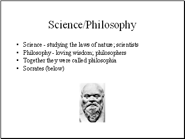 Science/Philosophy