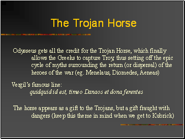 The Trojan Horse