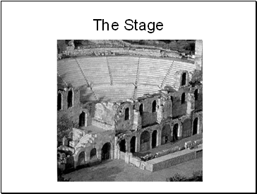 The Stage