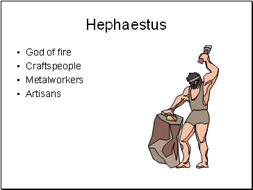 Hephaestus