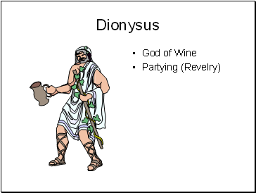 Dionysus