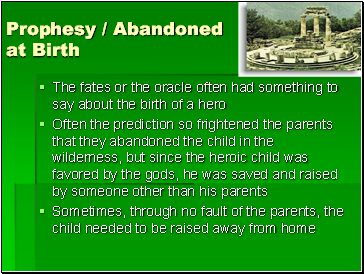 Prophesy / Abandoned at Birth