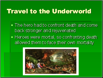 Travel to the Underworld