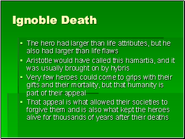 Ignoble Death