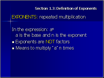 Section 1.3: Definition of Exponents