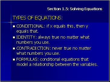 Section 1.5: Solving Equations