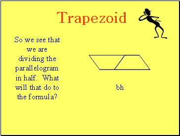 Trapezoid