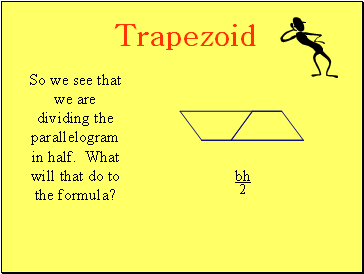 Trapezoid