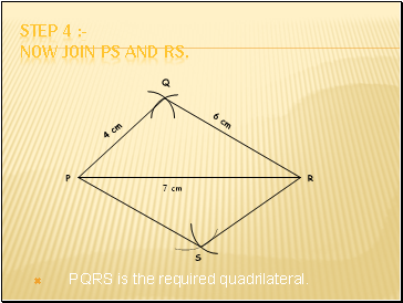 Step 4 :- Now join PS and RS.