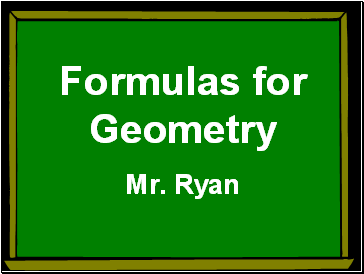 Formulas for Geometry