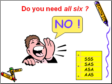 Do you need all six ?