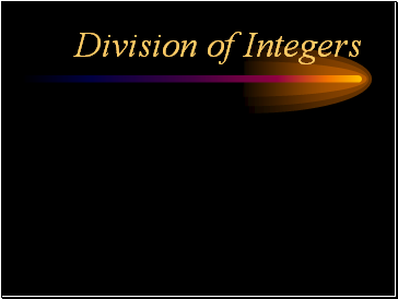 Division of Integers