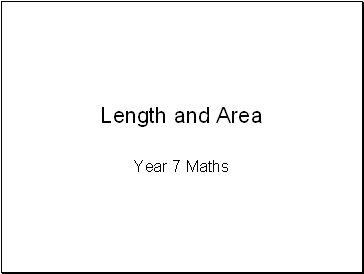 Length and Area