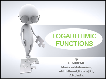 Logarithic functions