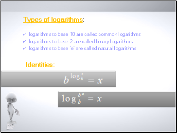 Types of logariths