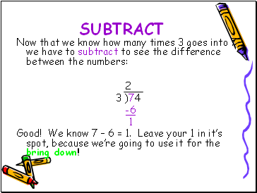 Subtract