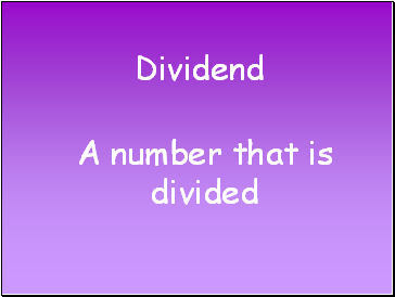 Dividend